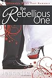 The Rebellious One (Jeanette's Billionaire Bride Pact Romance)