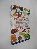  Dictionnaire de diététique et de nutrition / Dukan, Pierre / Réf41038