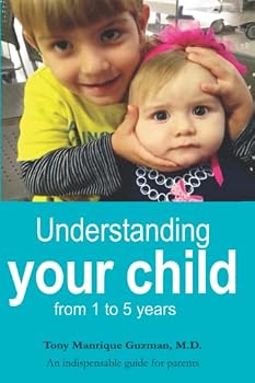 Paperback Understanding your child from 1 to 5 years Book