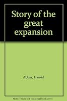 Story of the Great Expansion 9960312437 Book Cover
