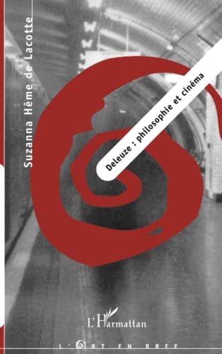 Deleuze: philosophie et cinéma