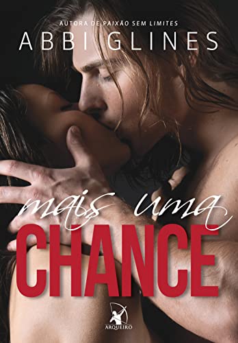 Mais uma chance (Rosemary Beach - Chance Livro 8)