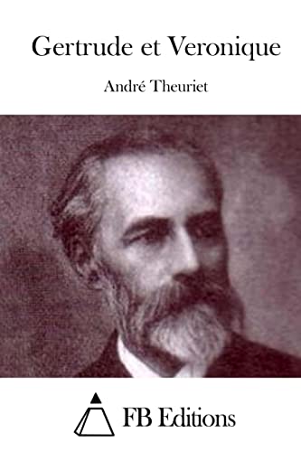 Gertrude et Veronique (French Edition)