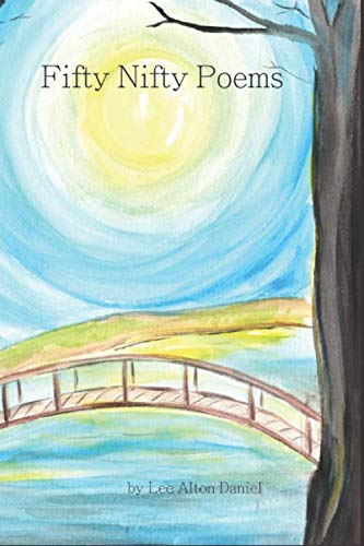 Fifty Nifty Poems Daniel Lee Alton 9798641672076 Amazon Books fifty-nifty-poems-daniel-lee-alton-9798641672076-amazon-books