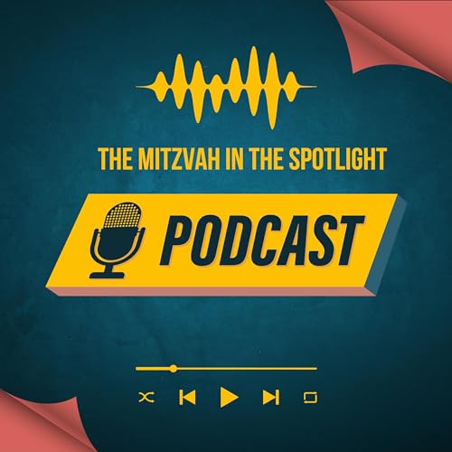 The Mitzvah In The Spotlight cover art