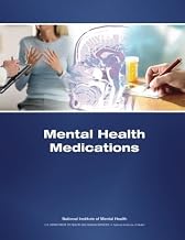 Mental Health Medications by U.S. Department of Health and Human Services (2013-10-05)