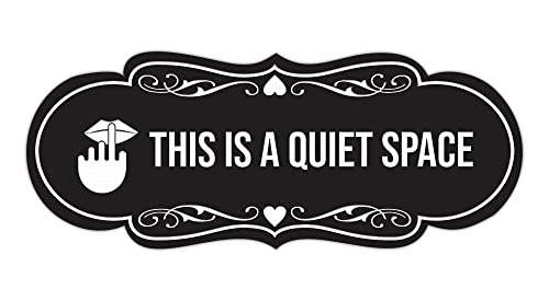 Signs ByLITA Designer This is a Quiet Space Sign (Black) - Small