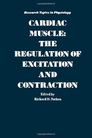 Cardiac Muscle: The Regulation of Exchange and Contraction book cover