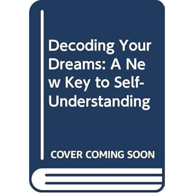 Decoding Your Dreams
