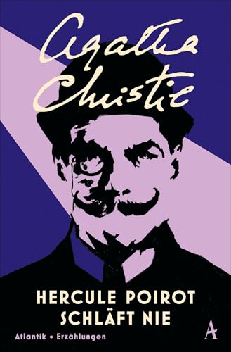Preisvergleich Produktbild Hercule Poirot schläft nie: Erzählungen