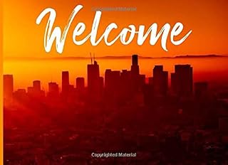 Los Angeles Guest Book: An LA themed guest book for Short Rental House or Airbnb | Sign in for 150 visitors + House rules + Useful info to write in