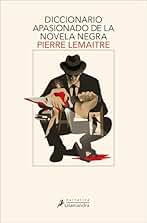 Diccionario apasionado de la novela negra