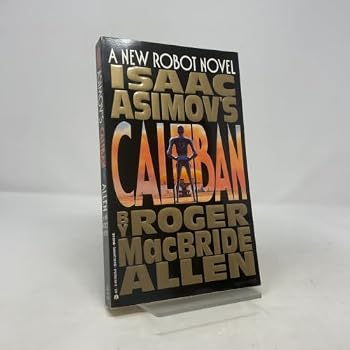 Isaac Asimov's Caliban