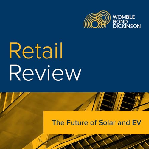 Retail Review: The Future of Solar and EV