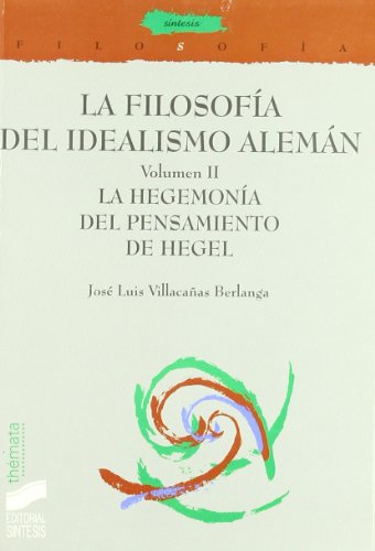 La Filosofia del Idealismo Aleman : La Hegemonia del Pen Sami