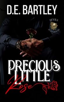 Paperback Precious Little Rose: Devil's Playground Book One Book