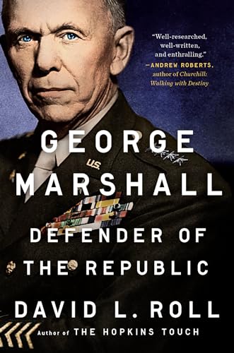 Portada de George Marshall: Defender of the Republic