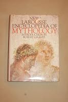 New Larousse Encyclopedia of Mythology 0600023508 Book Cover