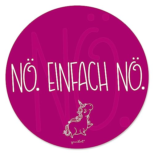younikat Mauspad Einhorn Nö. Einfach Nö. in Magenta I Ø 22 cm rund Mousepad mit Spruch I in Standard-Größe rutschfest I lustig I wasserabweisend I Maus-Unterlage I dv271