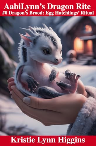 AabiLynn's Dragon Rite #0 Dragon's Brood: Egg Hatchlings' Ritual