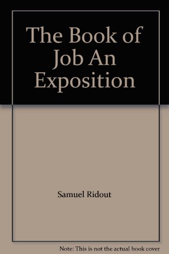 The Book of Job An Exposition B0075084OM Book Cover