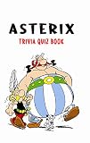 Asterix: Trivia Quiz Book (English Edition)