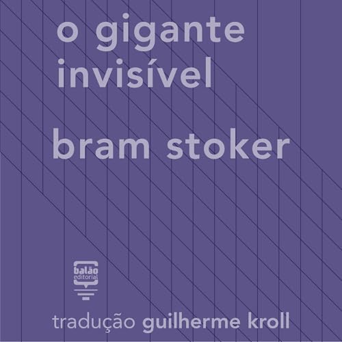 『O gigante invis&iacute;vel』のカバーアート