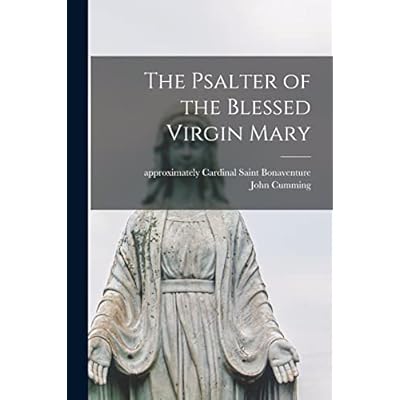 The Psalter of the Blessed Virgin Mary