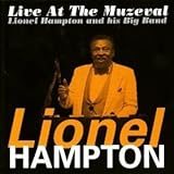  Live at the Muzeval / 50 Years in Music by Lionel Hampton and His Band