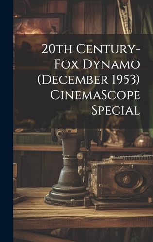 20th Century-Fox Dynamo (December 1953) CinemaScope Special