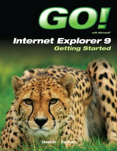 Go! With Microsoft Internet Explorer 9: Getting Started