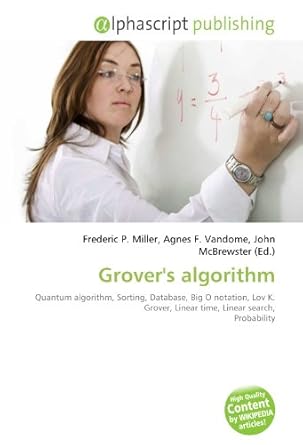 Grover's algorithm: Quantum algorithm, Sorting, Database, Big O ...