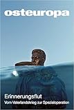 Osteuropa 75 (2025) 04: Erinnerungsflut. Vom Vaterlandskrieg zur Spezialoperation - Herausgeber: DGO 