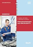  Gebrauchsanleitungen nach DIN EN 82079-1 (Beuth Kommentar)