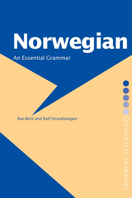 Norwegian: An Essential Grammar (Routledge Essential Grammars)