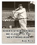 Babe Ruth Every Strike Quote 11x14 Unframed Print – Vintage Baseball Wall Art for Home Office or Game Room, Inspirational Sports Decor and Gift for Fans, Classic Baseball Illustration