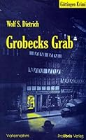 Grobecks Grab. 3935263058 Book Cover