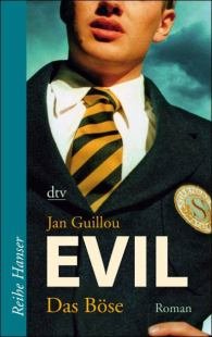 Evil, Das Böse. Von Guillou, Jan
