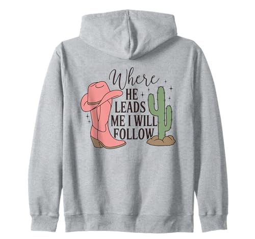"Donde él me guía, seguiré" Christian Western Cowgirl Sudadera con Capucha