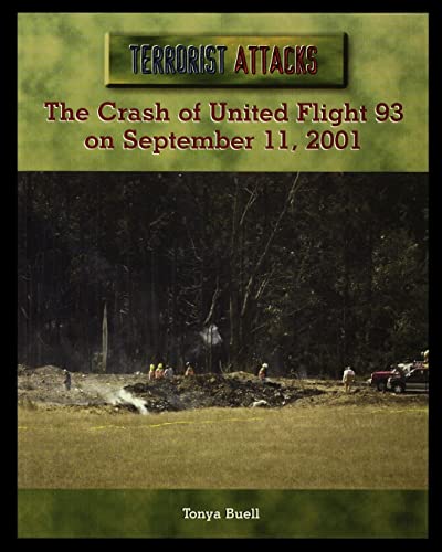 The Crash of United Flight 93 on September 11, 2001