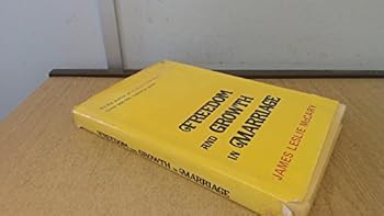 Paperback Freedom and Growth in Marriage Book