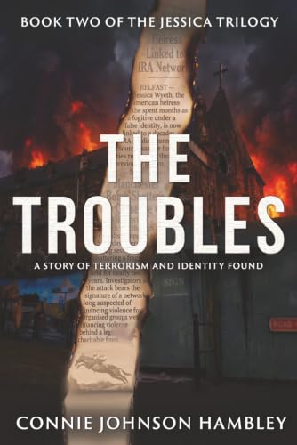The Troubles (The Jessica Trilogy)
