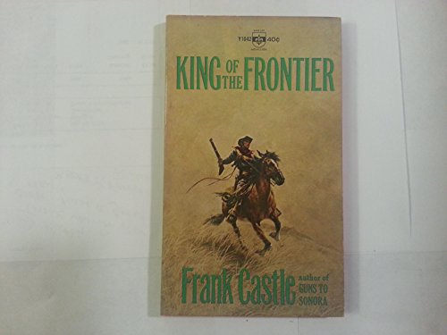King of the Frontier 0425021408 Book Cover