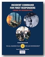 Law Enforcement Incident Command: Crisis to Consequence 188931580X Book Cover