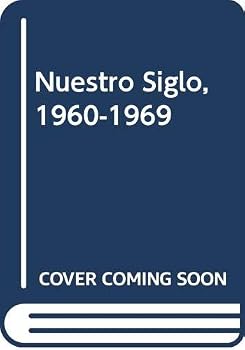Paperback Nuestro Siglo, 1960-1969 (Spanish Edition) [Spanish] Book