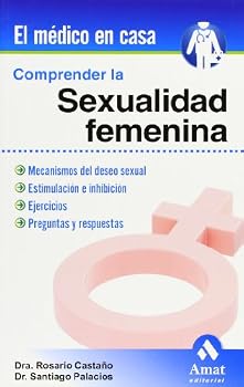 Paperback Comprender la sexualidad femenina: Mecanismos del deseo sexual. Estimulación e inhibición (Spanish Edition) [Spanish] Book