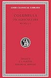  De Re Rustica: Books 5-9 (Loeb Classical Library : No. 407)