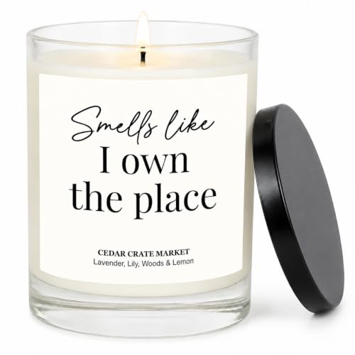 House Warming Gifts New Home - Smells Like I Own the Place Candle, Funny Housewarming Gifts for Women Men, New Homeowner Present, Closing Present for Home Buyers, Lavender Lily Woods Lemon Soy Candle