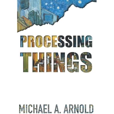 Processing Things