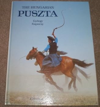 The Hungarian puszta: Kiskunsag, Hortobagy